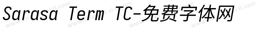 Sarasa Term TC字体转换